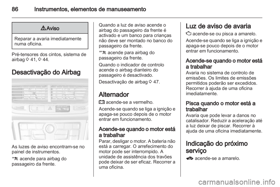 OPEL MOKKA 2013  Manual de Instruções (in Portugues) 