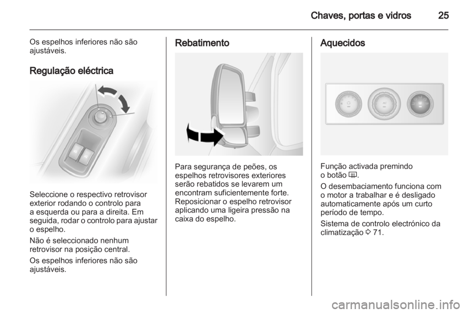 OPEL MOVANO_B 2010.5  Manual de Instruções (in Portugues) 