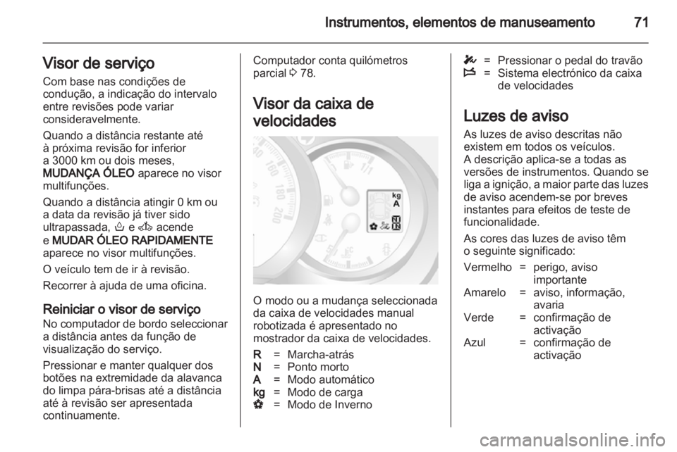 OPEL MOVANO_B 2011.5  Manual de Instruções (in Portugues) 
