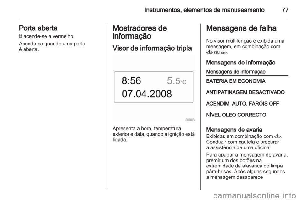 OPEL MOVANO_B 2011.5  Manual de Instruções (in Portugues) 