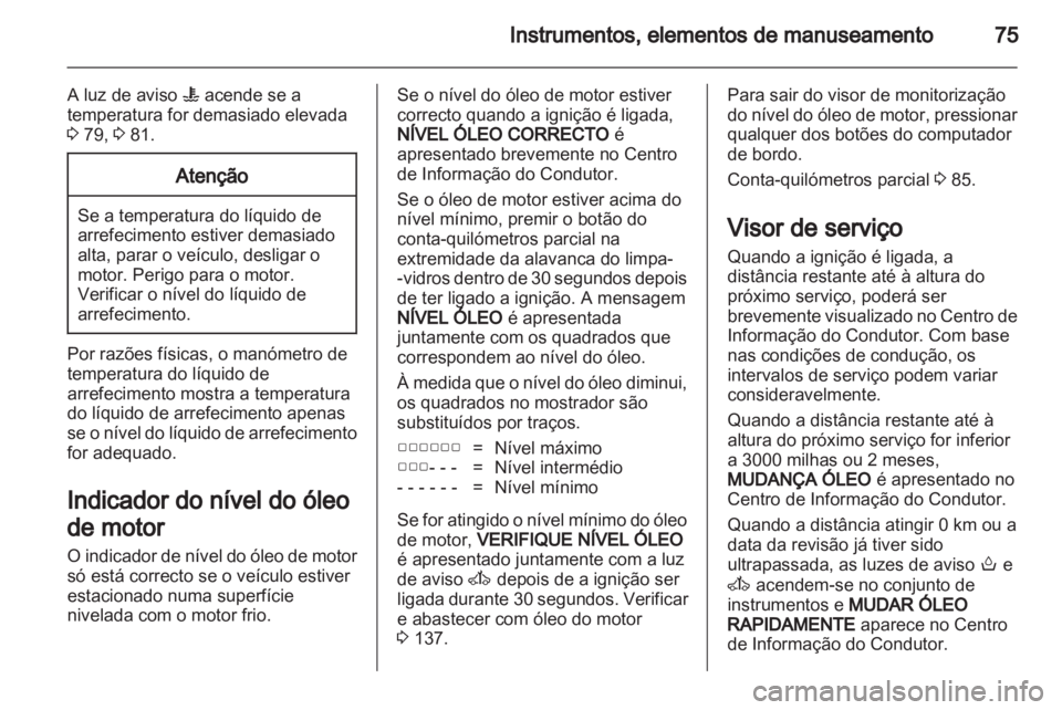 OPEL MOVANO_B 2012.5  Manual de Instruções (in Portugues) 
