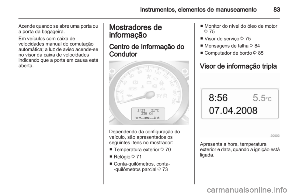 OPEL MOVANO_B 2012.5  Manual de Instruções (in Portugues) 