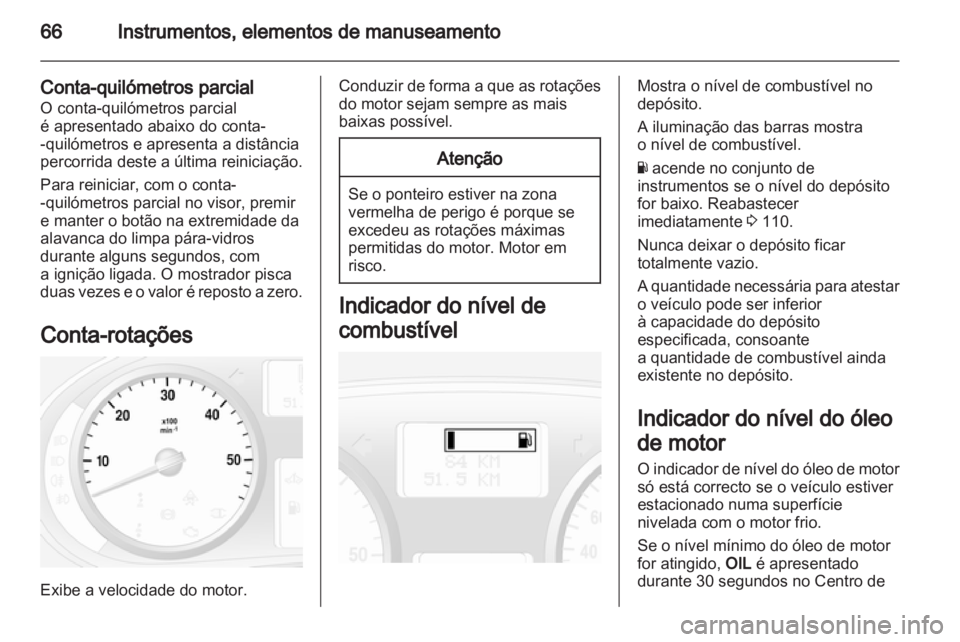 OPEL VIVARO 2011  Manual de Instruções (in Portugues) 