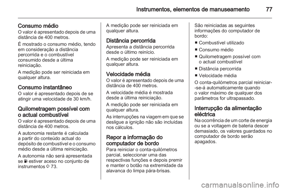 OPEL VIVARO 2011  Manual de Instruções (in Portugues) 