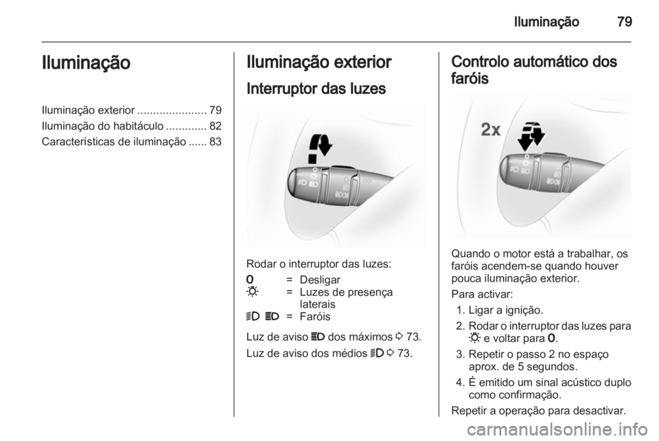 OPEL VIVARO 2011  Manual de Instruções (in Portugues) 