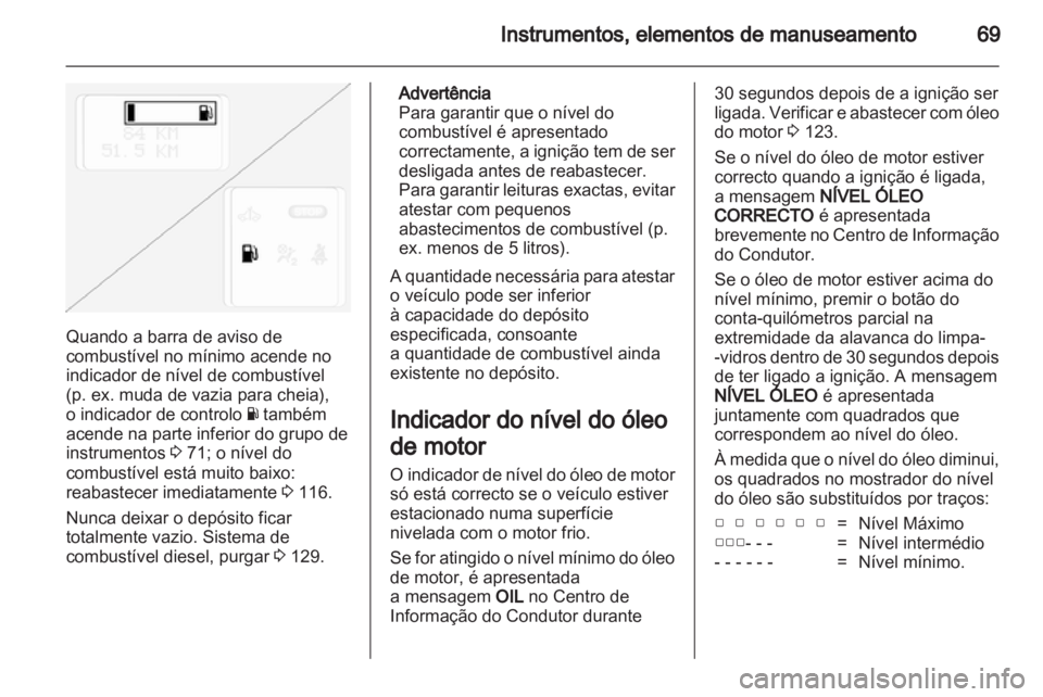OPEL VIVARO 2011.5  Manual de Instruções (in Portugues) 