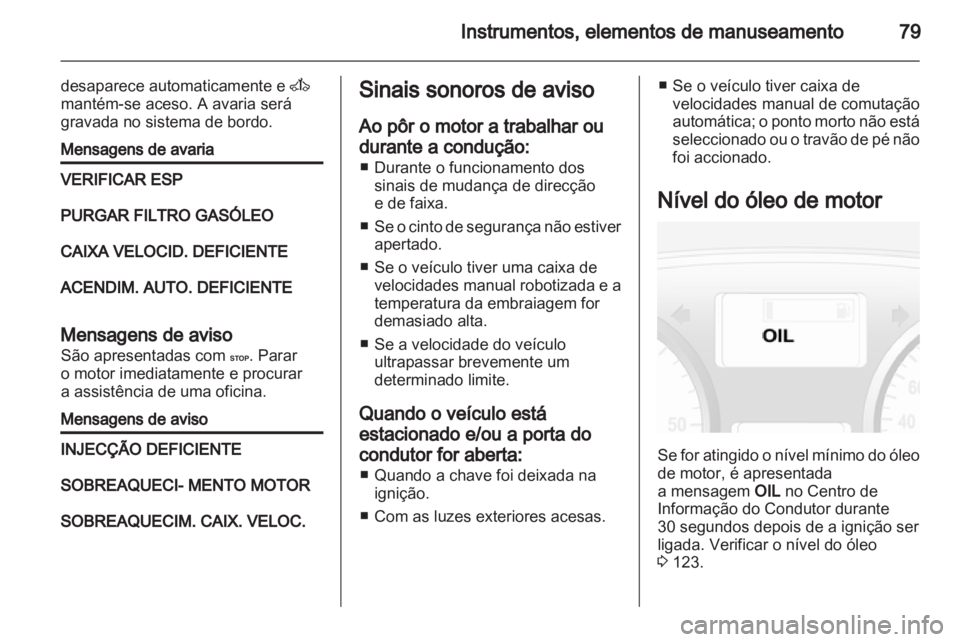OPEL VIVARO 2011.5  Manual de Instruções (in Portugues) 