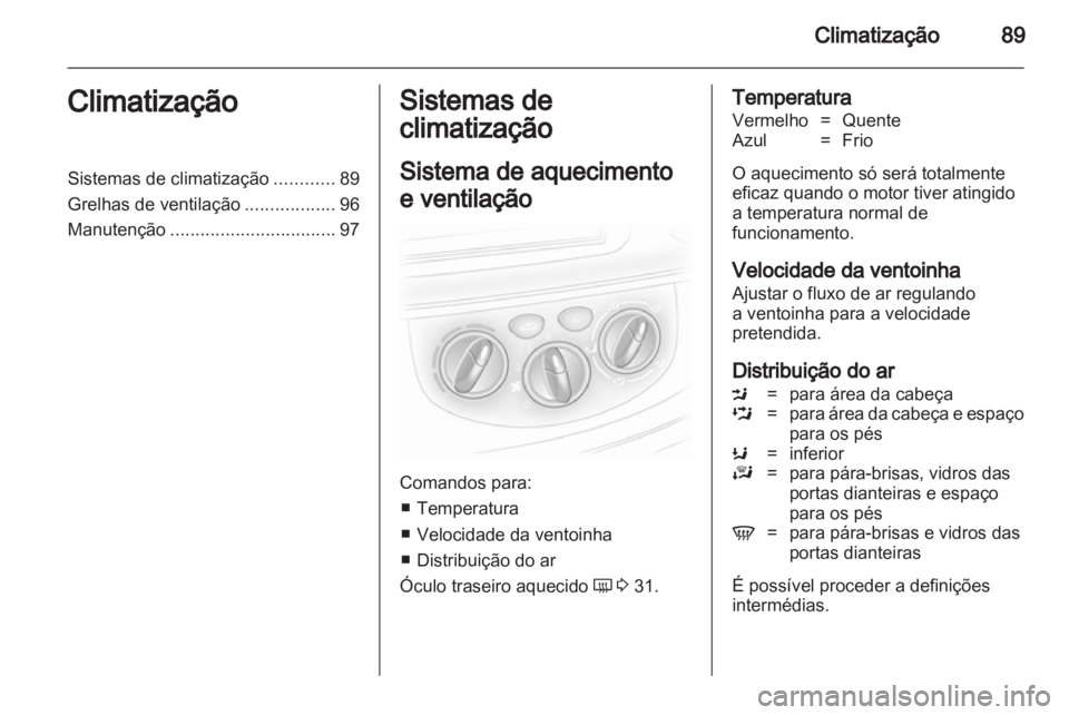 OPEL VIVARO 2011.5  Manual de Instruções (in Portugues) 