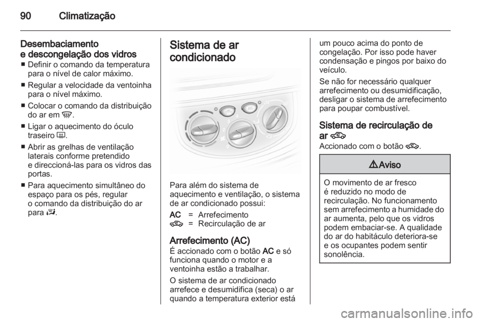 OPEL VIVARO 2011.5  Manual de Instruções (in Portugues) 