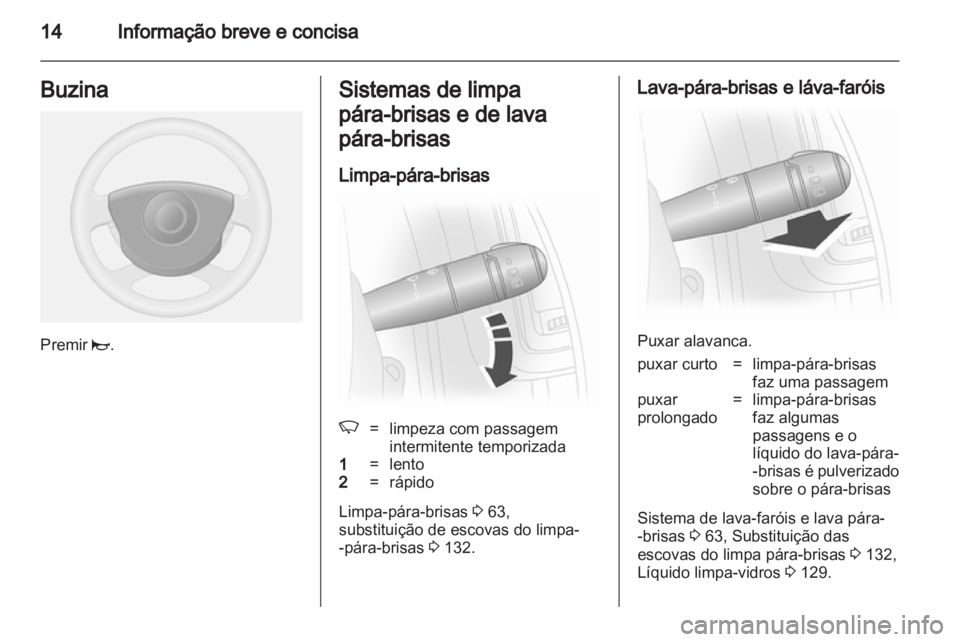 OPEL VIVARO 2012  Manual de Instruções (in Portugues) 