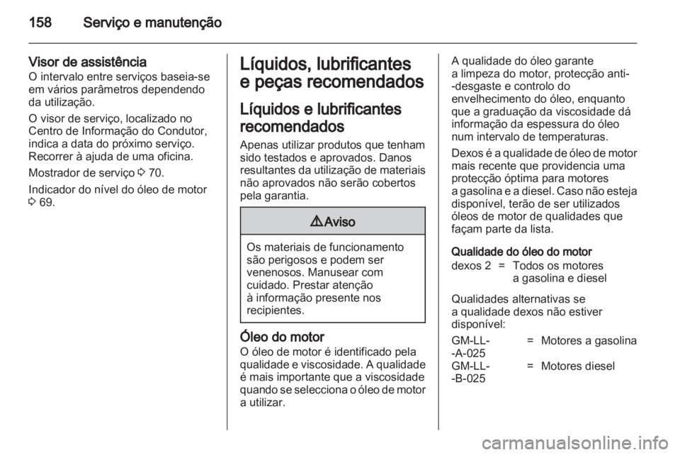 OPEL VIVARO 2012  Manual de Instruções (in Portugues) 
