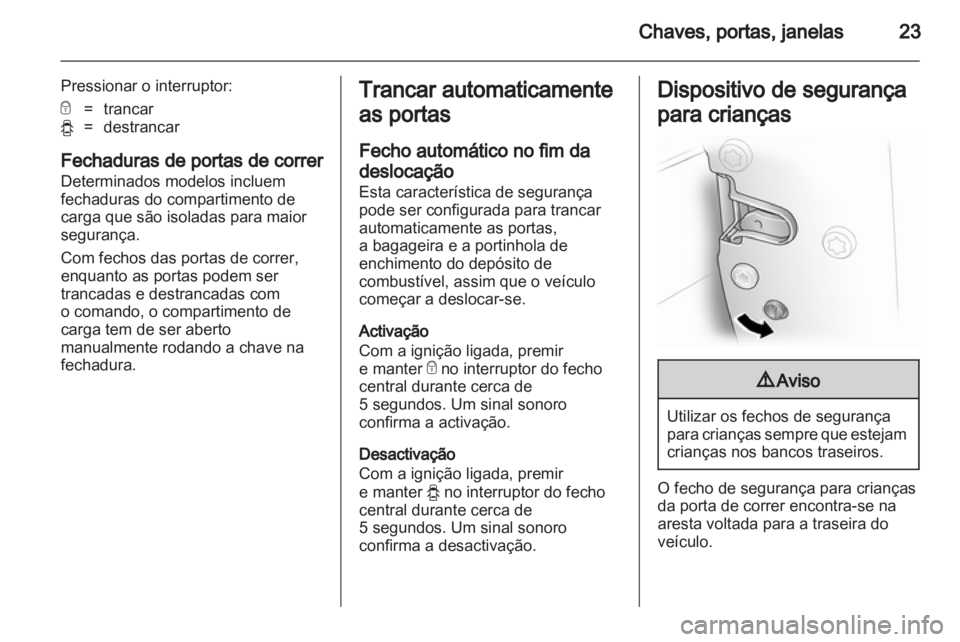 OPEL VIVARO 2012  Manual de Instruções (in Portugues) 