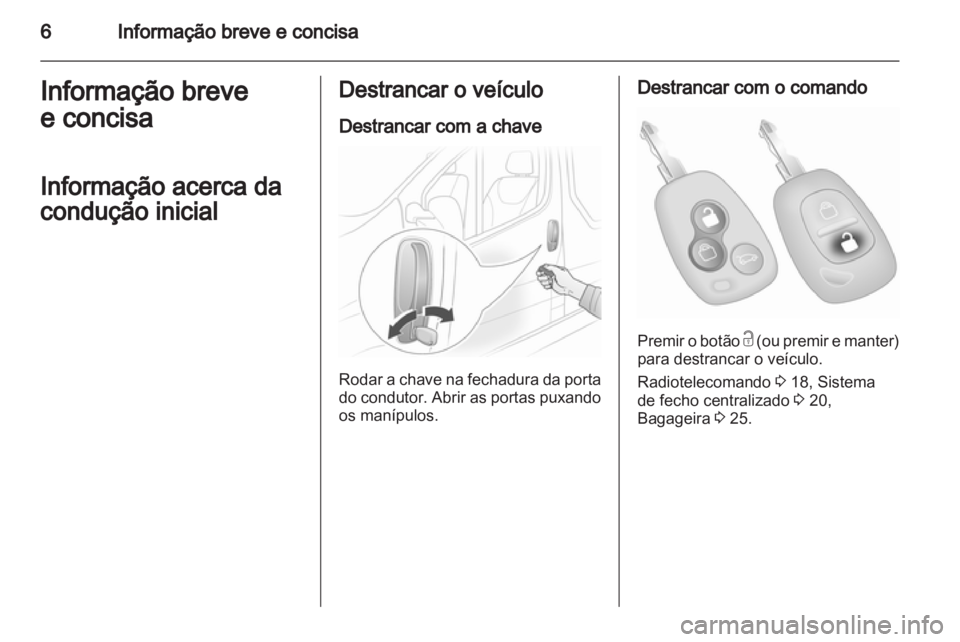OPEL VIVARO 2012  Manual de Instruções (in Portugues) 