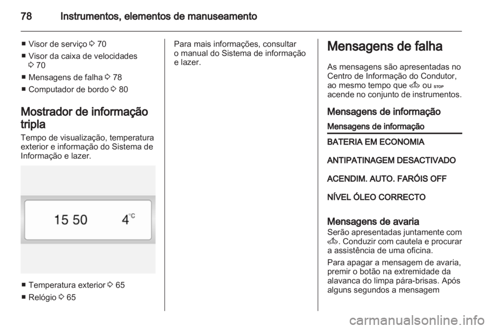 OPEL VIVARO 2012  Manual de Instruções (in Portugues) 
