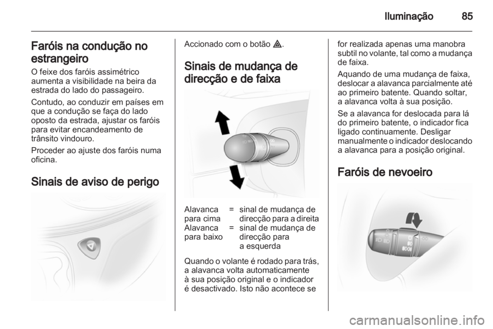 OPEL VIVARO 2012  Manual de Instruções (in Portugues) 