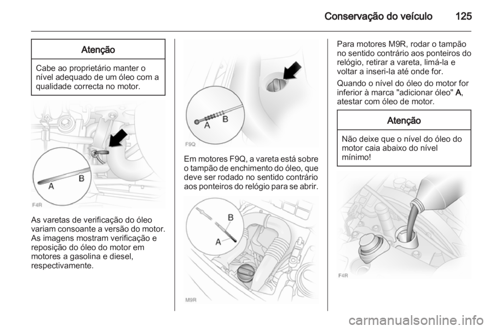 OPEL VIVARO 2013  Manual de Instruções (in Portugues) 
