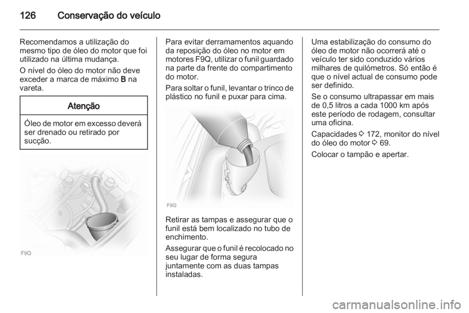 OPEL VIVARO 2013  Manual de Instruções (in Portugues) 