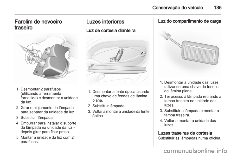 OPEL VIVARO 2013  Manual de Instruções (in Portugues) 