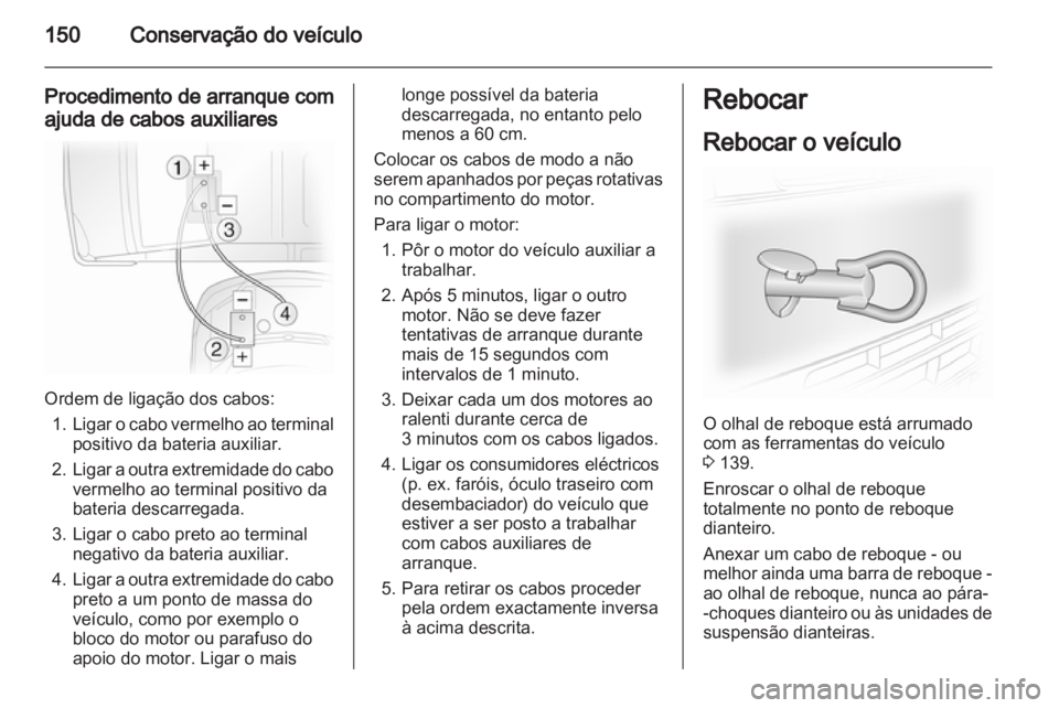 OPEL VIVARO 2013  Manual de Instruções (in Portugues) 