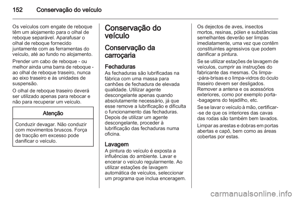 OPEL VIVARO 2013  Manual de Instruções (in Portugues) 