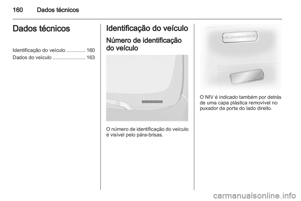 OPEL VIVARO 2013  Manual de Instruções (in Portugues) 