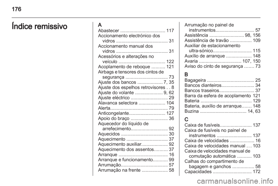 OPEL VIVARO 2013  Manual de Instruções (in Portugues) 