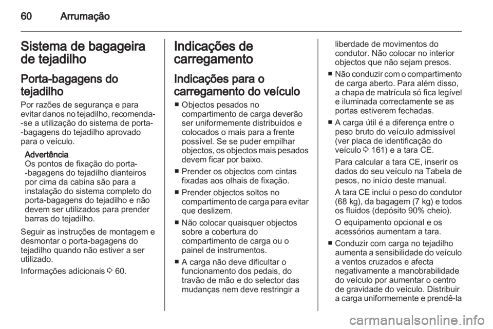 OPEL VIVARO 2013  Manual de Instruções (in Portugues) 