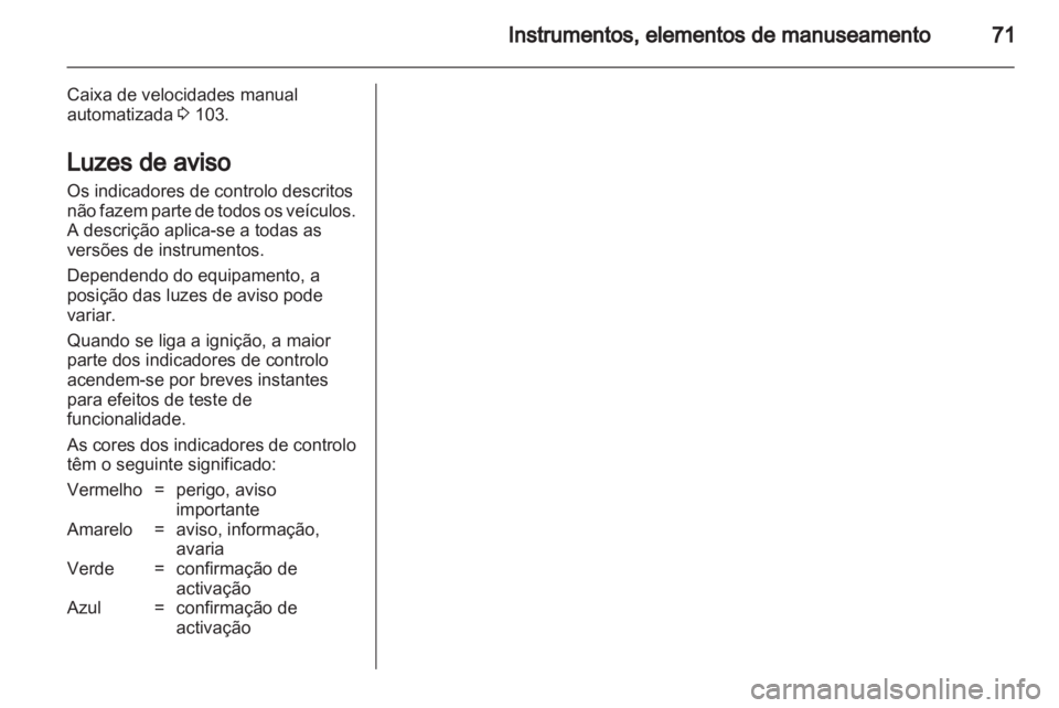 OPEL VIVARO 2013  Manual de Instruções (in Portugues) 