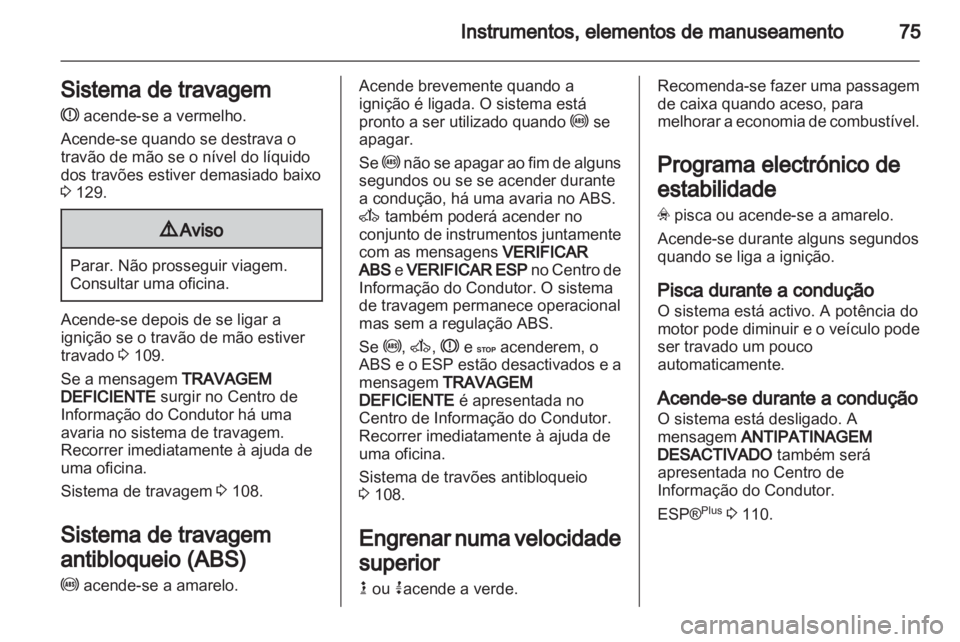 OPEL VIVARO 2013  Manual de Instruções (in Portugues) 