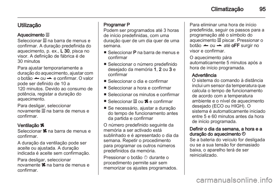 OPEL VIVARO 2013  Manual de Instruções (in Portugues) 