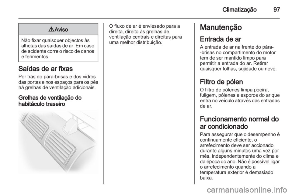 OPEL VIVARO 2013  Manual de Instruções (in Portugues) 