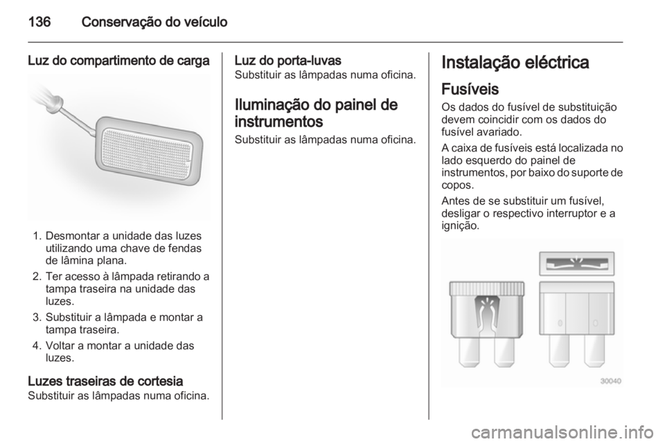 OPEL VIVARO 2013.5  Manual de Instruções (in Portugues) 