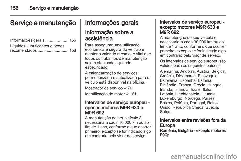 OPEL VIVARO 2013.5  Manual de Instruções (in Portugues) 