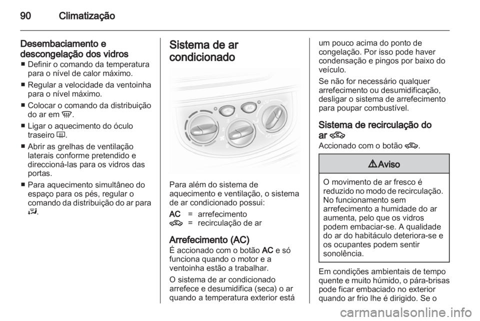 OPEL VIVARO 2013.5  Manual de Instruções (in Portugues) 