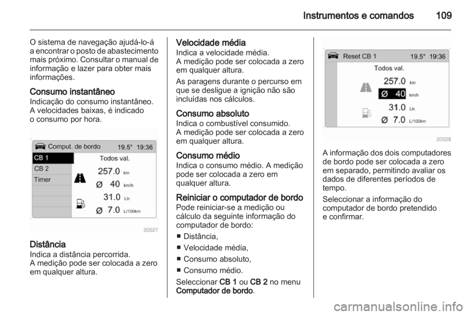 OPEL ZAFIRA 2010  Manual de Instruções (in Portugues) 