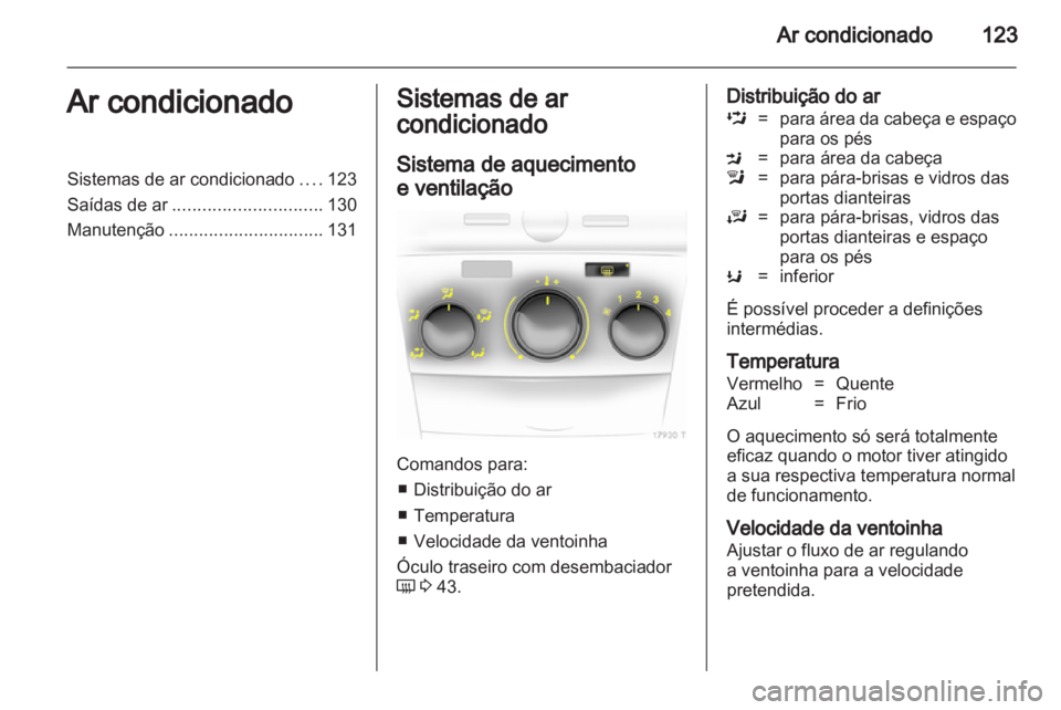 OPEL ZAFIRA 2010  Manual de Instruções (in Portugues) 