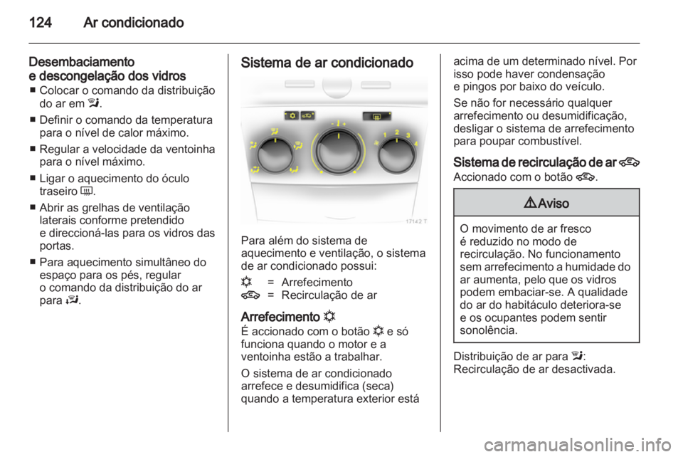 OPEL ZAFIRA 2010  Manual de Instruções (in Portugues) 