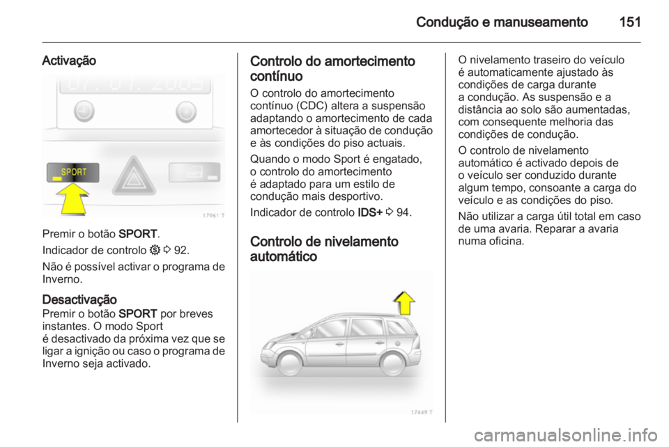 OPEL ZAFIRA 2010  Manual de Instruções (in Portugues) 