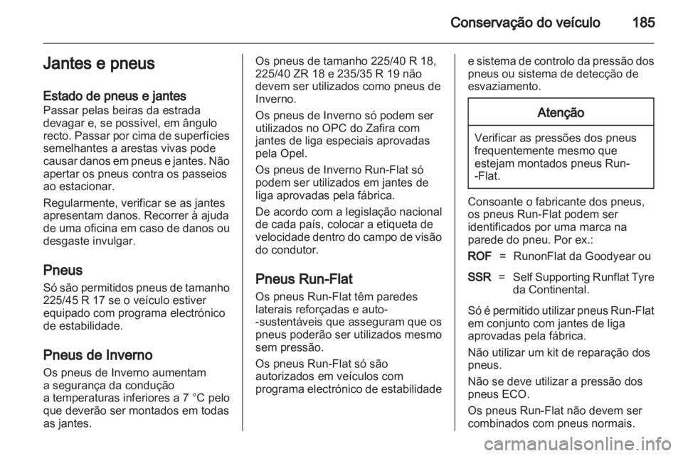 OPEL ZAFIRA 2010  Manual de Instruções (in Portugues) 