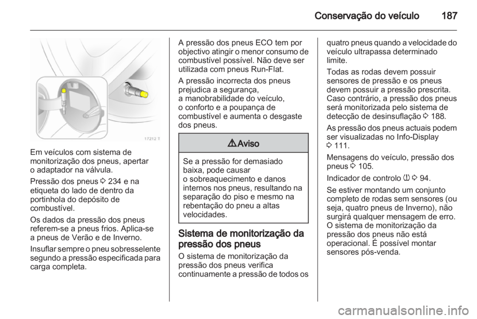 OPEL ZAFIRA 2010  Manual de Instruções (in Portugues) 