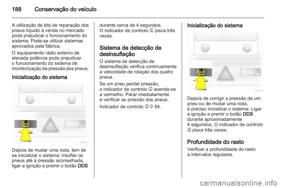 OPEL ZAFIRA 2010  Manual de Instruções (in Portugues) 
