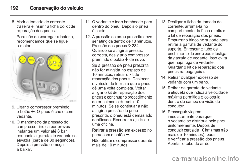 OPEL ZAFIRA 2010  Manual de Instruções (in Portugues) 