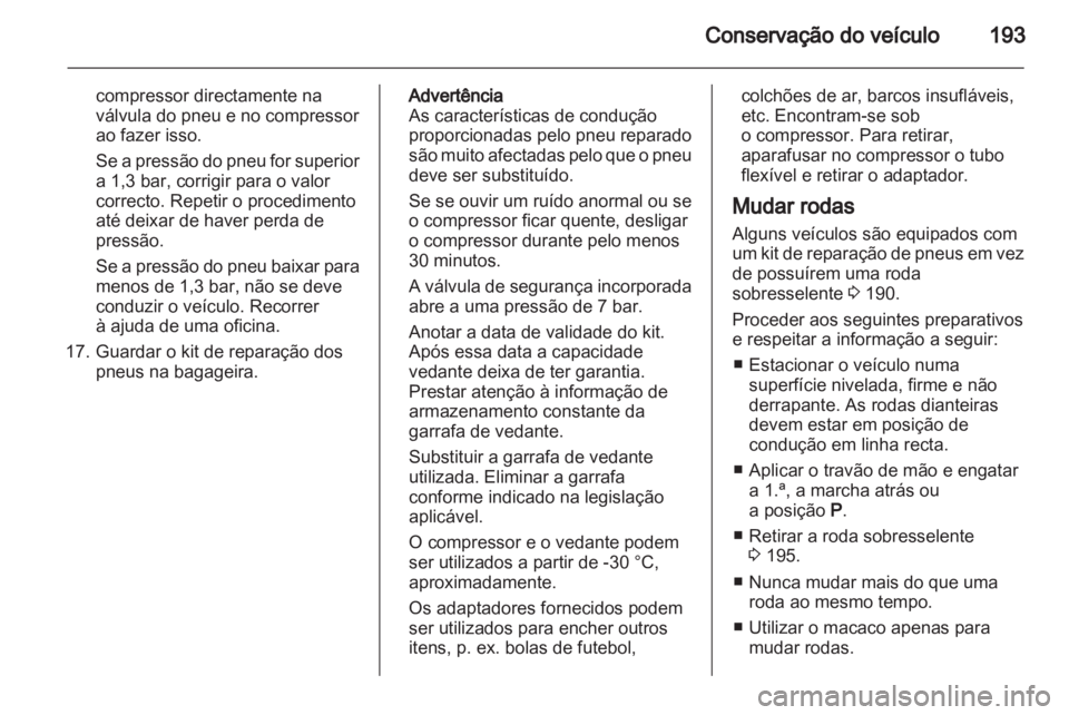 OPEL ZAFIRA 2010  Manual de Instruções (in Portugues) 