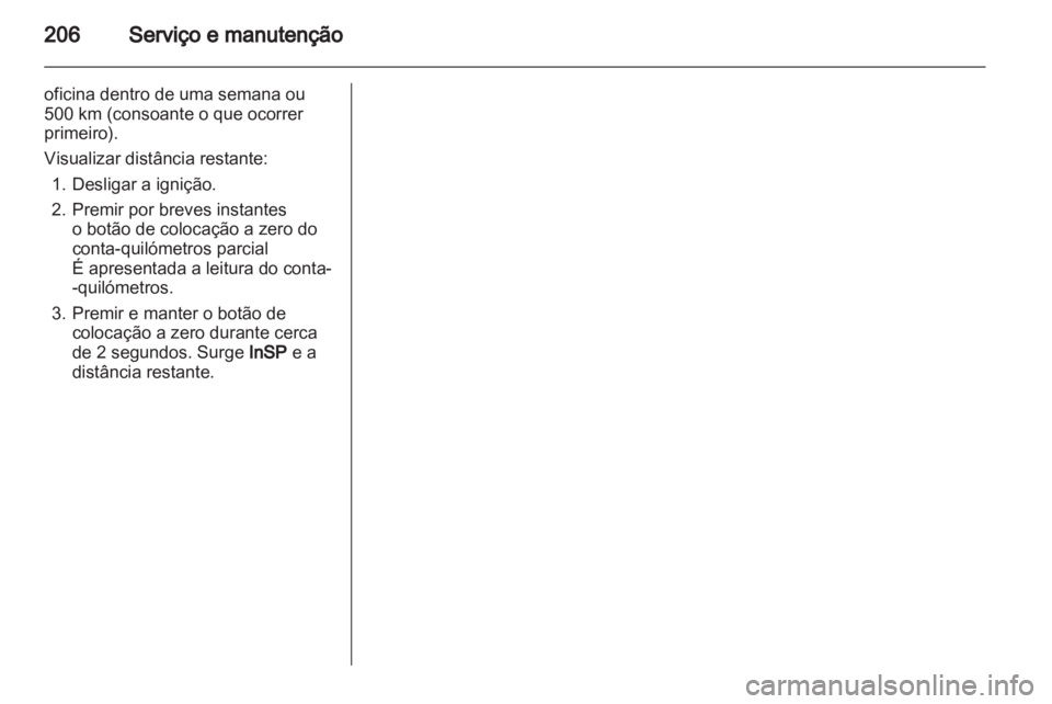 OPEL ZAFIRA 2010  Manual de Instruções (in Portugues) 