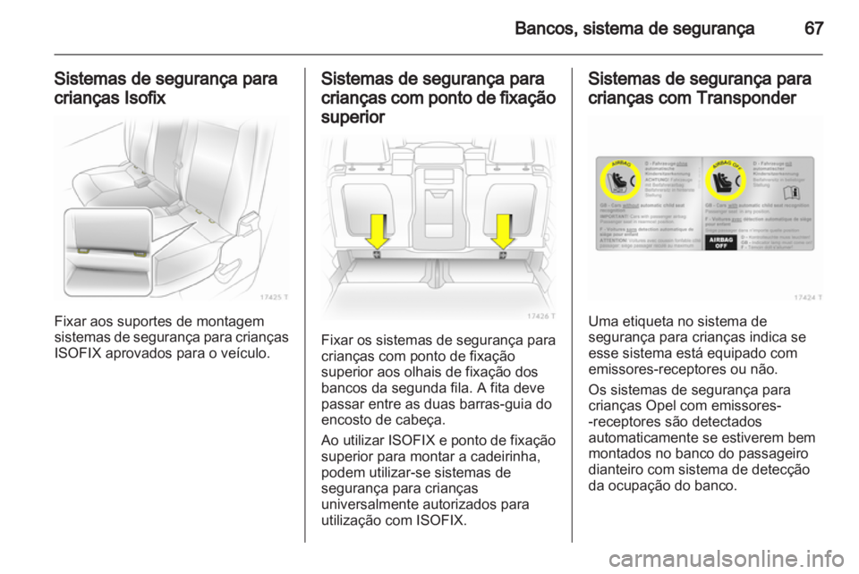 OPEL ZAFIRA 2010  Manual de Instruções (in Portugues) 