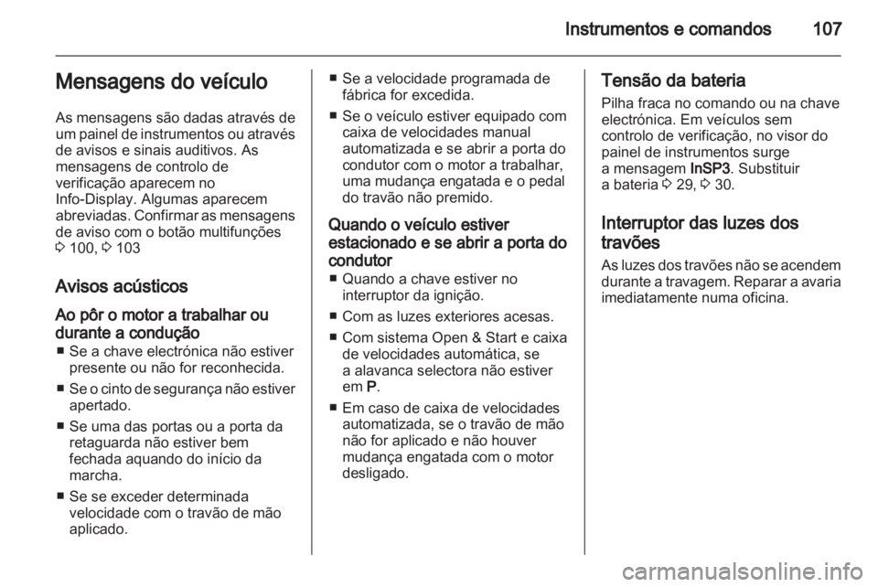 OPEL ZAFIRA 2010.5  Manual de Instruções (in Portugues) 