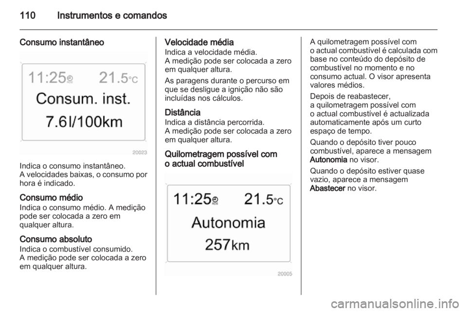OPEL ZAFIRA 2010.5  Manual de Instruções (in Portugues) 