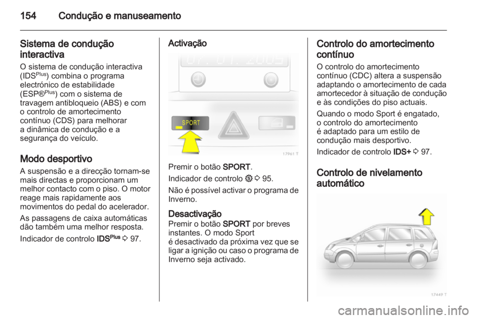OPEL ZAFIRA 2010.5  Manual de Instruções (in Portugues) 