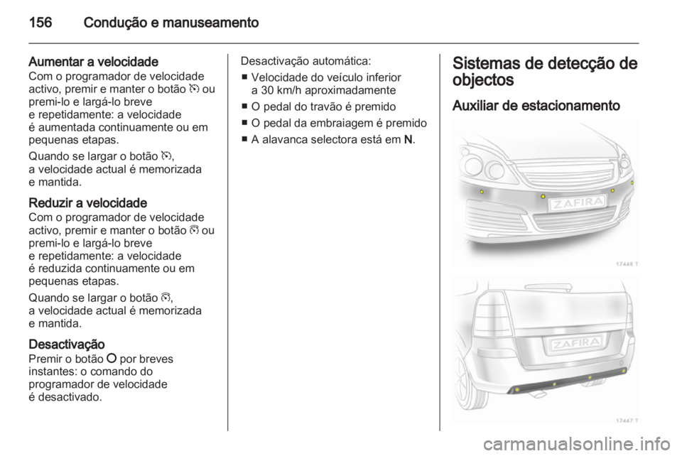 OPEL ZAFIRA 2010.5  Manual de Instruções (in Portugues) 