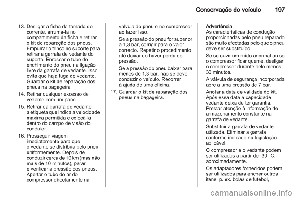 OPEL ZAFIRA 2010.5  Manual de Instruções (in Portugues) 